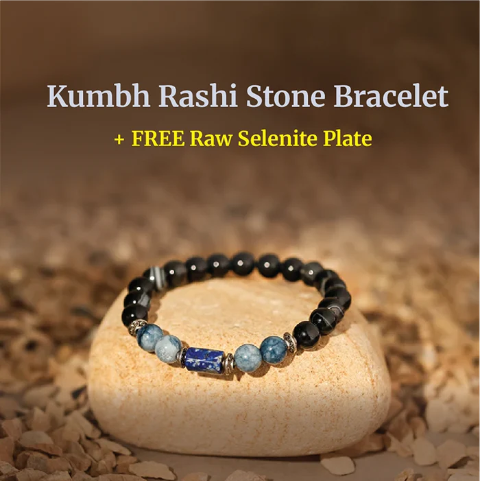 Aquarius (Kumbh Rashi) Stone Bracelet with FREE Raw Selenite Plate